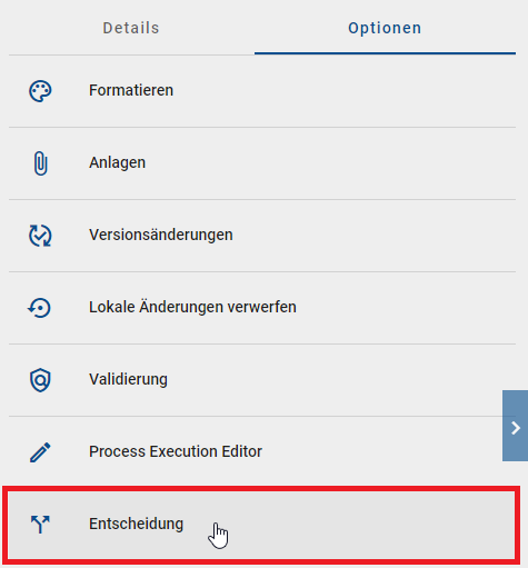 Der Screenshot zeigt die Schaltfläche "Entscheidung" in der Detailleiste.