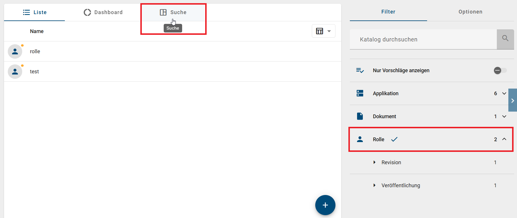 Der Screenshot zeigt den konfigurierten Integrationsreiter "Suche" nachdem nach dem Katalogobjekt "Rolle" gefiltert wurde.